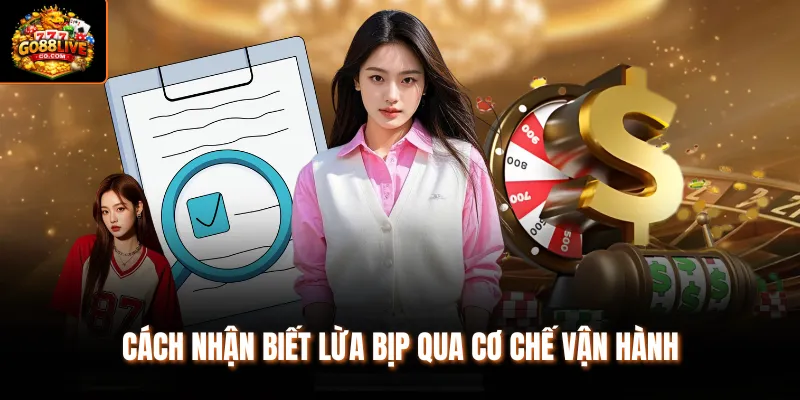 Cách nhận biết lừa bịp qua cơ chế vận hành